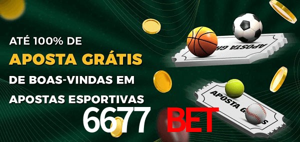 6677 bet Ate 100% de Aposta Gratis