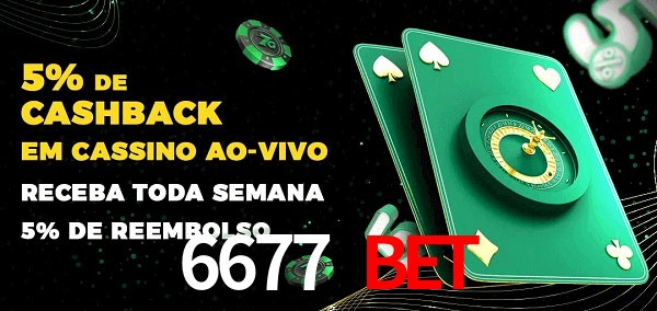 Promoções do cassino ao Vivo 6677 bet